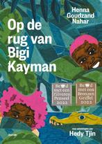 Op de rug van Bigi Kayman 9789045126685 Henna Goudzand Nahar, Verzenden, Zo goed als nieuw, Henna Goudzand Nahar