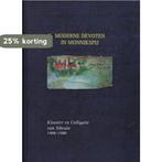 Moderne devoten in monnikspij / Publicaties van de, Verzenden, Gelezen, R.Th.M. van Dijk