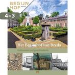 Het Begijnhof van Breda. Gebouwen vol geschiedenis, Verzenden, Zo goed als nieuw, John Veerman