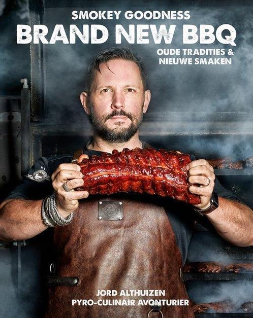 Smokey Goodness Brand New BBQ - Jord Althuizen-9789021590349, Boeken, Kookboeken, Europa, Nieuw, Hoofdgerechten, Ophalen of Verzenden