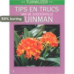 Tips en trucs van de succesvolle tuinman - Tuinwijzer, Boeken, Verzenden, Gelezen