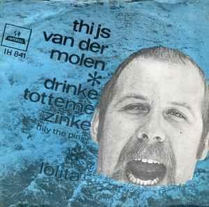 vinyl single 7 inch - Thijs van der Molen - Drinke Tottem..., Cd's en Dvd's, Vinyl Singles, Zo goed als nieuw, Verzenden