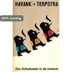 Zes schaduwen in de sneeuw / De Schaduw 9789022912393 Havank, Boeken, Verzenden, Gelezen, Havank