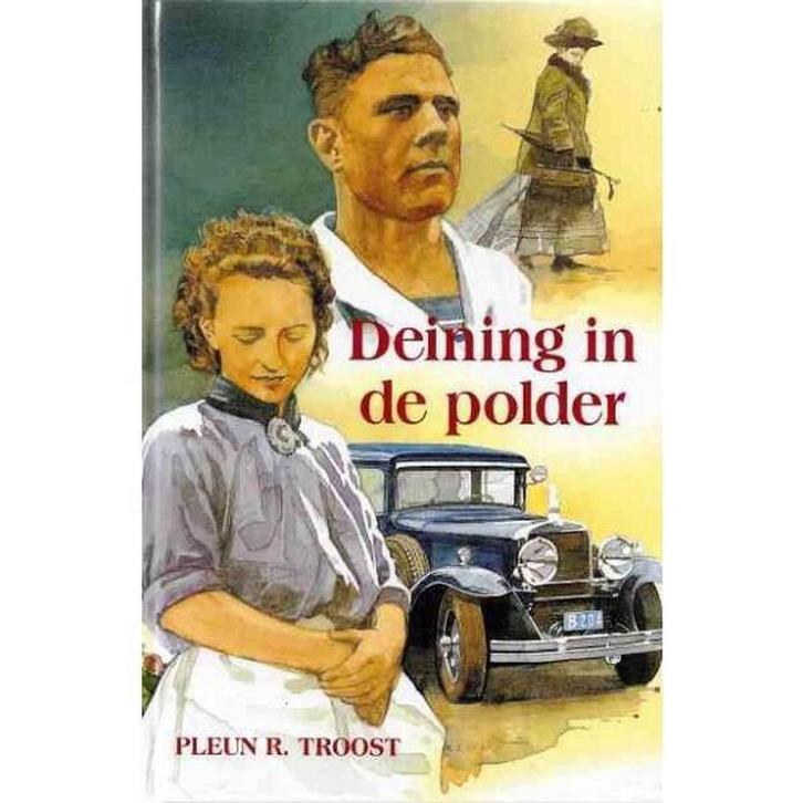 Deining in de polder 9789033111051 P.R. Troost, Boeken, Streekboeken en Streekromans, Gelezen, Verzenden
