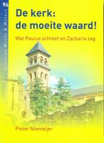 De kerk: de moeite waard! 9789081686860 Niemeijer, Gelezen, Niemeijer, Pieter, Verzenden