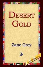 Desert Gold.by Grey, Zane New   ., Boeken, Zo goed als nieuw, Verzenden, Zane Grey