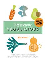 Het nieuwe vegalicious 9789021596532 Alice Hart, Boeken, Verzenden, Zo goed als nieuw, Alice Hart