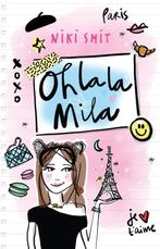 Oh la la Mila / Oh la la / 1 9789026157189 Niki Smit, Verzenden, Gelezen, Niki Smit