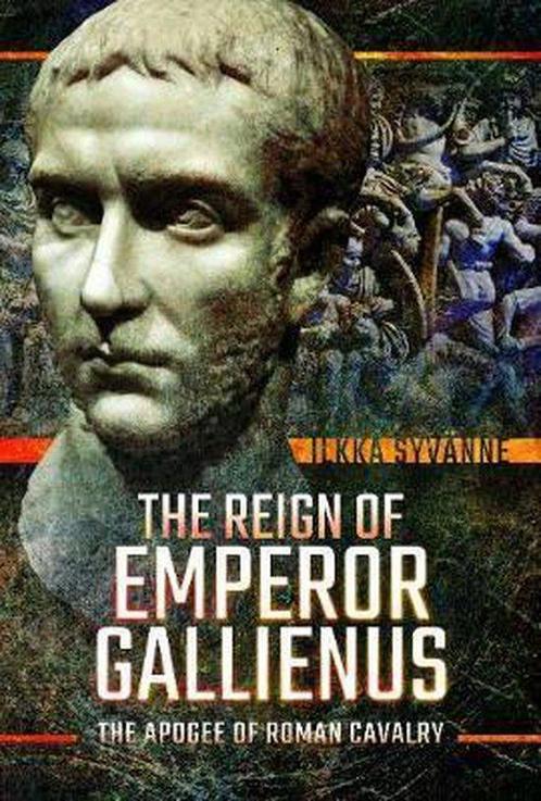 9781526745217 The Reign of Emperor Gallienus, Boeken, Studieboeken en Cursussen, Nieuw, Verzenden