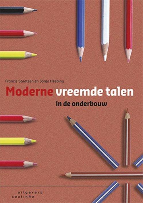 9789046904107 Moderne vreemde talen in de onderbouw, Boeken, Studieboeken en Cursussen, Gelezen, Verzenden