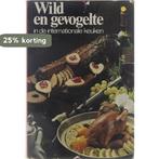 Wild en gevogelte in de internationale keuken 9789020432923, Verzenden, Gelezen, Bickel