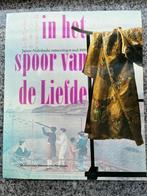 In het spoor van de Liefde – Japans-Nederlandse ontmoetingen, Boeken, Verzenden, 20e eeuw of later, Gelezen