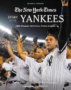 9780762472185 New York Times Story of the Yankees Revised..., Nieuw, Bill Pennington, Verzenden