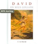 David en reus Goliath / Het Woord van de Koning, Boeken, Verzenden, Zo goed als nieuw, C. van Rijswijk