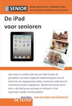 PCSenior  -   De iPad voor Senioren 9789059405240, Boeken, Gelezen, Wilfred de Feiter, Wilfred de Feiter, Verzenden