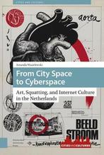 Cities and Cultures- From City Space to Cyberspace, Gelezen, Amanda Wasielewski, Verzenden