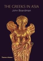 The Greeks in Asia 9780500252130 John Boardman, Verzenden, Zo goed als nieuw, John Boardman