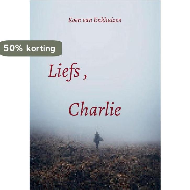 Liefs, Charlie 9789464060386 Koen van Enkhuizen, Boeken, Overige Boeken, Gelezen, Verzenden