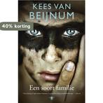 Een soort familie 9789023458760 Kees van Beijnum, Verzenden, Gelezen, Kees van Beijnum