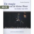 De magie van de kleine flitser / Focus op fotografie, Verzenden, Zo goed als nieuw, Frank Doorhof