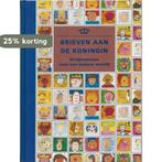 Brieven aan de koningin 9789026962943, Boeken, Verzenden, Gelezen