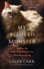 My Beloved Monster 9780316503600 Caleb Carr, Verzenden, Zo goed als nieuw, Caleb Carr