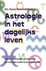 Astrologie in het dagelijks leven 9789063783495, Verzenden, Zo goed als nieuw, K.M. Hamaker-Zondag