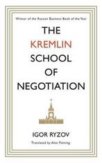 The Kremlin School of Negotiation 9781786896070 Igor Ryzov, Gelezen, Igor Ryzov, Verzenden