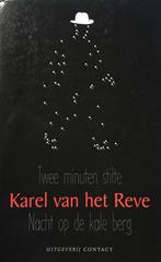 Twee minuten stilte ; Nacht op de kale berg 9789025401429, Boeken, Verzenden, Zo goed als nieuw, K. van het Reve