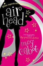Airhead 9780330453820 Meg Cabot, Verzenden, Gelezen, Meg Cabot