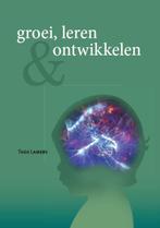 Groei leren en ontwikkelen 9789075142921, Boeken, Wetenschap, Zo goed als nieuw