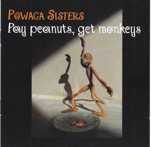 cd - Powaga Sisters - Pay Peanuts, Get Monkeys, Cd's en Dvd's, Cd's | Overige Cd's, Zo goed als nieuw, Verzenden
