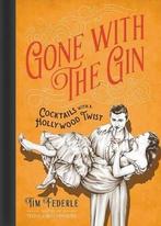 Gone with the Gin 9780762458608 Tim Federle, Verzenden, Gelezen, Tim Federle