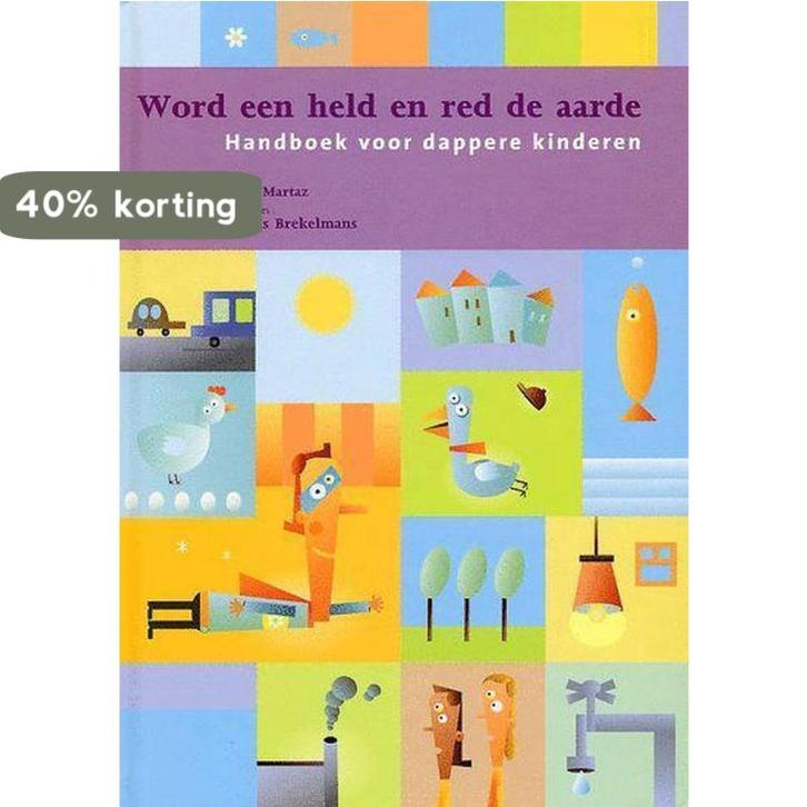 Word Een Held En Red De Aarde 9789054619260 Martaz, Boeken, Overige Boeken, Gelezen, Verzenden