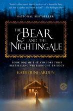 The Bear and the Nightingale A Novel 1 Winternight Trilogy, Verzenden, Gelezen, Katherine Arden