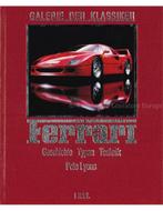 GALERIE DER KLASSIKER, FERRARI: GESCHICHTE - TYPEN -, Boeken, Auto's | Boeken, Nieuw, Ferrari, Author