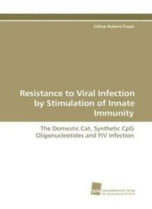 Resistance to Viral Infection by Stimulation of., Boeken, Overige Boeken, Zo goed als nieuw, Verzenden