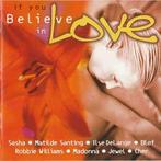 cd - Various - If You Believe In Love, Zo goed als nieuw, Verzenden
