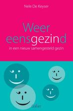 Weer eensgezind 9789044135640 Nele De Keyser, Boeken, Verzenden, Zo goed als nieuw, Nele De Keyser