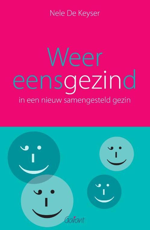 Weer eensgezind 9789044135640 Nele De Keyser, Boeken, Politiek en Maatschappij, Zo goed als nieuw, Verzenden