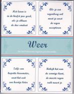 Weer - De Delftsblauwe tegelwijsheden 9789491426155, Verzenden, Zo goed als nieuw, De Boekenmakers