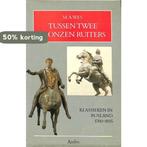 Tussen twee bronzen ruiters 9789026311079 Wes, Verzenden, Zo goed als nieuw, Wes