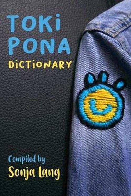 9780978292362 Official Toki Pona- Toki Pona Dictionary, Boeken, Studieboeken en Cursussen, Zo goed als nieuw, Verzenden