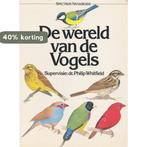 WERELD VAN DE VOGELS 9789027478498 WHITFIELD, Boeken, Verzenden, Gelezen, WHITFIELD
