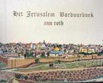 Jeruzalem borduurboek 9789029536585 Roth, Verzenden, Gelezen, Roth