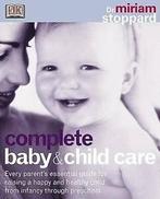 Complete Baby & Child Care by Lynne Brown (Paperback), Gelezen, Dr Miriam Stoppard, Verzenden