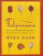 Tulipomania, Boeken, Ophalen of Verzenden, Nieuw