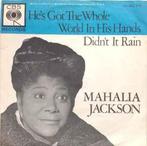 vinyl single 7 inch - Mahalia Jackson - Hes Got The Whol..., Cd's en Dvd's, Vinyl Singles, Verzenden, Zo goed als nieuw