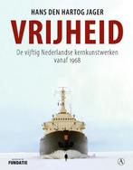 Vrijheid 9789025309459 Hans den Hartog Jager, Verzenden, Zo goed als nieuw, Hans den Hartog Jager