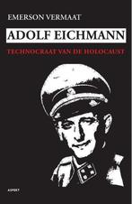 Adolf Eichmann 9789461531797 Emerson Vermaat, Boeken, Verzenden, Gelezen, Emerson Vermaat